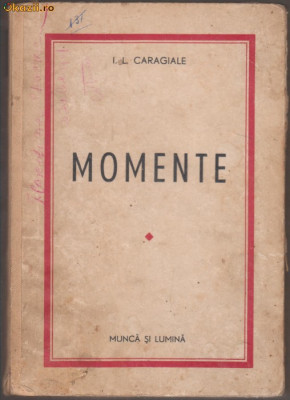 I.L.Caragiale / MOMENTE (editie 1943) foto