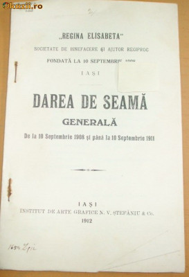 Dare de seama Soc. ,,REGINA ELISABETA&amp;amp;quot; Iasi 1912 foto