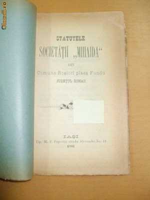 Statut Soc. ,,MIHAIDA&amp;amp;quot; Iasi 1901 foto