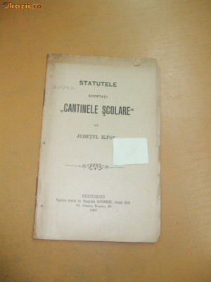 Statut Soc. ,,CANTINELE SCOLARE&amp;amp;quot; Buc. 1902 foto