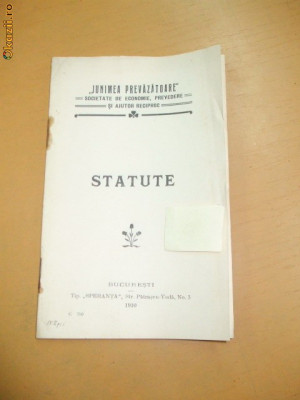 Statut Soc.,,JUNIMEA PREVAZATOARE&amp;amp;quot; Buc. 1910 foto
