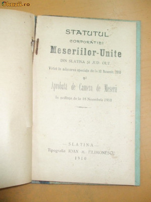 Statut Corporatie ,,MESERIILE UNITE&amp;amp;quot; Slatina 1910 foto