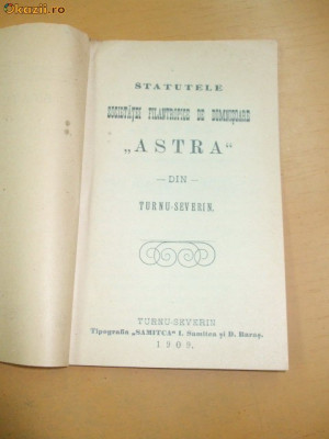 Statut Soc. filantropica ,,ASTRA&amp;amp;quot; T. Severin 1909 foto