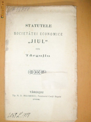Statut Soc. economice ,,JIUL&amp;amp;quot; Tg Jiu 1918 foto