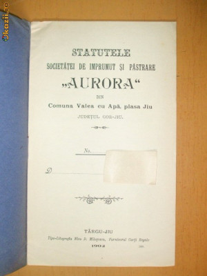 Statut Soc. imprumut,AURORA&amp;amp;quot; Tg Jiu 1902 foto