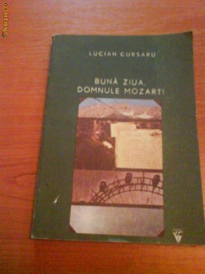 1136 Lucian Cursaru Buna ziua domnule Mozart foto