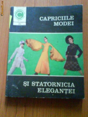 1582 Aneta Dumitriu Capriciile modei si statornicia elegantei foto