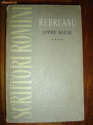 1699 Liviu Rebreanu opere Alese Vol. IV Rascoala foto