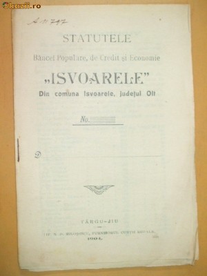 Statut Banca ,,ISVOARELE&amp;amp;quot; Olt, Tg Jiu 1904 foto