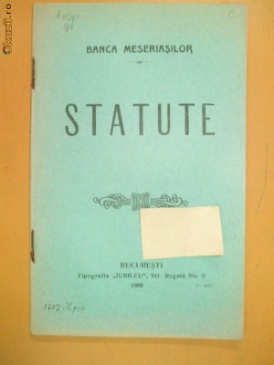 Statut ,,BANCA MESERIASILOR&amp;amp;quot; Bucuresti 1909 foto