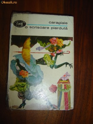 1715 O Scrisoare Pierduta I.L.Caragiale foto