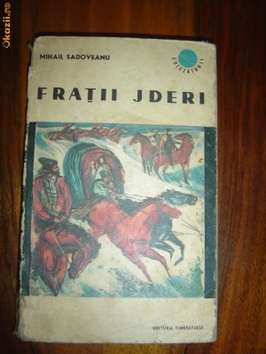 1707 Fratii Jderi vol.2 M.Sadoveanu foto