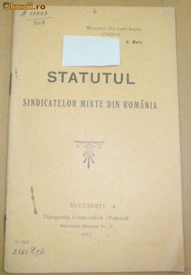 Statut-Sindicatele Mixte in Romania-1911 foto