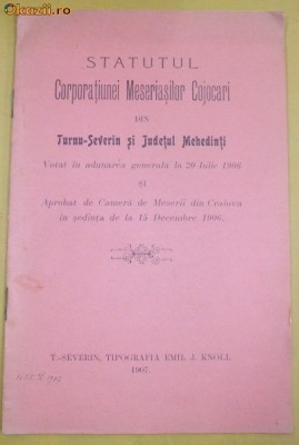 Statut- Meseriasilor Cojocari-Tr-Severin-Mehedinti-1907 foto