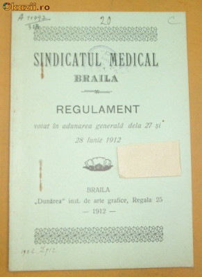 Regulament sindicat medical Braila 1912 foto