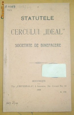 Statut ,,CERCUL IDEAL&amp;amp;quot; Buc. 1909 foto