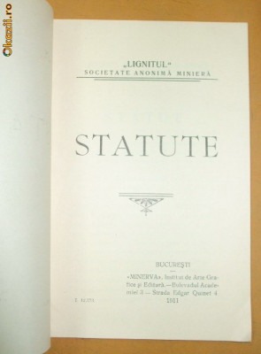 Statut Soc. miniera ,,LIGNITUL&amp;amp;quot; Buc. 1911 foto