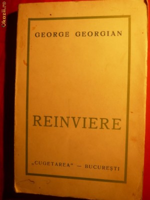GEORGE GEORGIAN - REINVIERE -Prima Editie 1920 foto