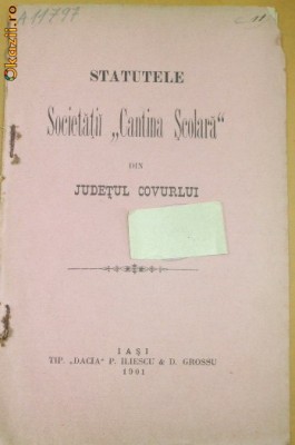 Statut Soc.,,CANTINA SCOLARA&amp;amp;quot; Iasi 1901 foto