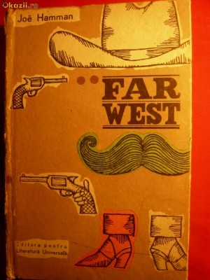 JOE HAMMAN - FAR WEST - Ed.pt Literatura Universala 1966 foto