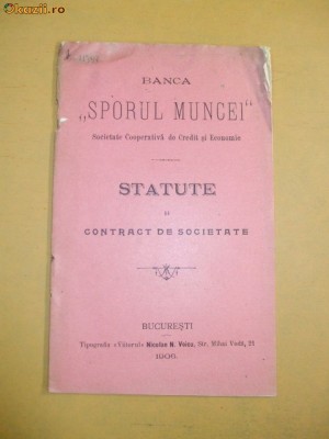 Statut Banca ,,SPORUL MUNCEI&amp;amp;quot; Buc. 1906 foto