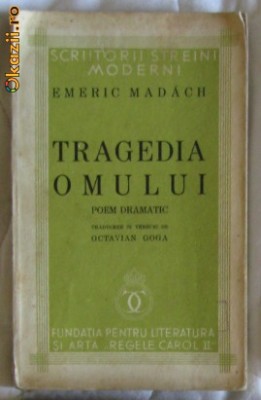 E Madach Tragedia Omului trad. Goga 1934 foto