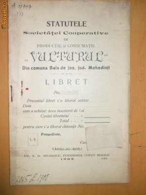 Statut Soc. productie ,,Vulturul&amp;amp;quot; Tg Jiu 1908 foto