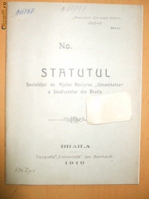 Statute Soc. ajutor ,,Umanitatea&amp;amp;quot; Braila 1910 foto