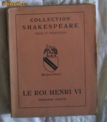 Shakespeare Henric VI ed. bilingva fr-engl foto