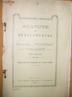 Statut Soc. ,,Fraterna Taglener&amp;amp;quot; Galati 1910 foto
