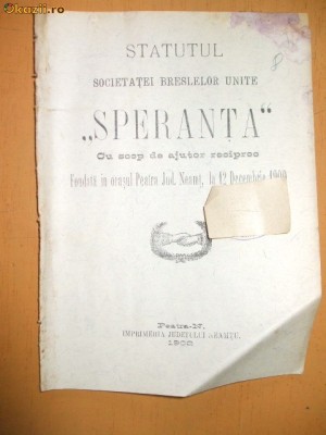 Statut Soc. breslelor unite ,,Speranta&amp;amp;quot; Peatra 1902 foto