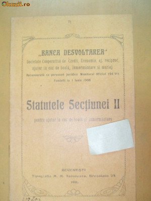 Statut Banca ,,Desvoltarea&amp;amp;quot; Sectiunea II Buc. 1911 foto