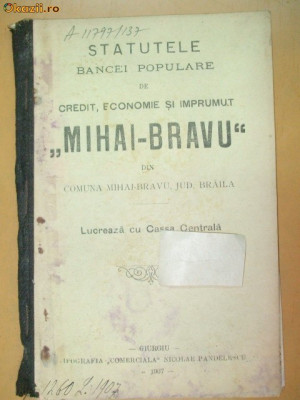 Statut Banca ,,Mihai Bravu&amp;amp;quot; Braila Giurgiu 1907 foto