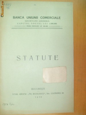 Statute Banca uniunii comerciale Bucuresti 1910 foto