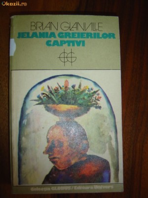 1834 Brian Glanville Jelania greierilor captivi foto