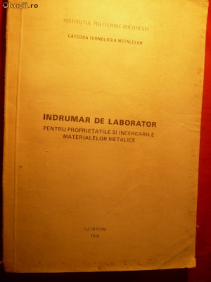 MATERIALE METALICE - Indrumar de Laborator-IPB 1976 foto