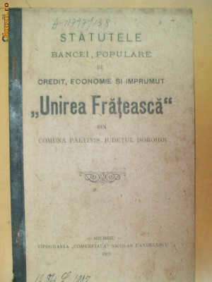 Statut Banca ,,Unirea Frateasca&amp;amp;quot; Dorohoi Giurgiu 1907 foto