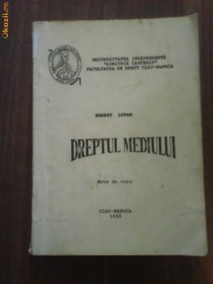 2102 Dreptul Mediului Curs1993 Ernest Lupan Univ.D.Cantemir foto