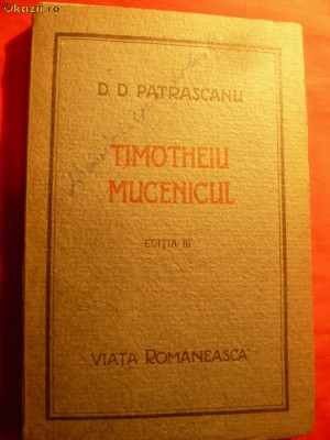 D.D.PATRASCANU - TIMOTEI MUCENICUL - 1922 foto
