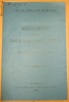 Regulament stagiu formare ingineri CFR Buc. 1903 foto