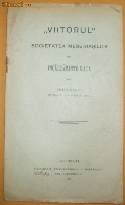 Statute Soc. meseriasi incaltaminte ,,Viitorul&amp;amp;quot; Buc. 1906 foto