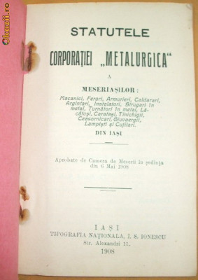 Statut Corporatie ,,Metalurgica&amp;amp;quot; Iasi 1908 foto