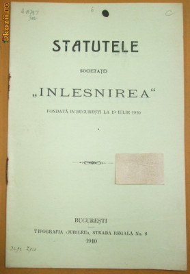 Statute Soc. ,,Inlesnirea&amp;amp;quot; Buc. 1910 foto