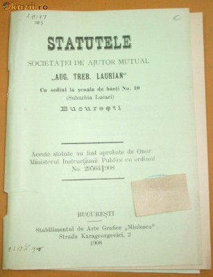 Statute Soc. ajutor ,,A.T. Laurian&amp;amp;quot; Buc. 1908 foto