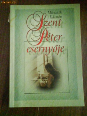 2352 Mirkszath Kalman Szent Peter Esernyoje foto