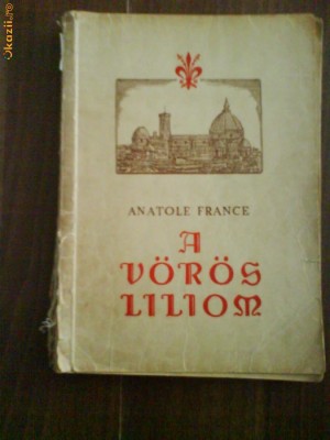 2342 Anatole France A Voros liliom foto
