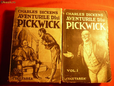Charles Dickens -Aventurile D-lui Pickwick - vol.Isi II ,- 1939 foto