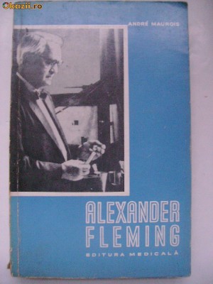 Andre Maurois - Alexander Fleming, 1965 foto