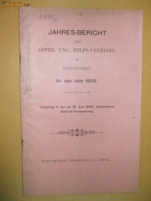 Jahres-Bericht des Oster. Ung. Turnu Severin 1906 foto