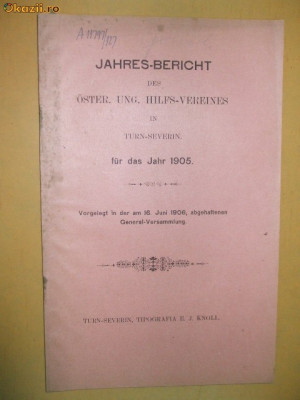 Jahres-Bericht des Oster. Ung. Turnu Severin 1906 foto